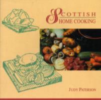 Scottish Home Cooking 1898169039 Book Cover