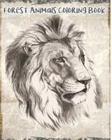 Forest Animals Coloring Book: Wild Animal Coloring Book: Stress Relieving Animals Designs (Color Fun!) 1544155190 Book Cover