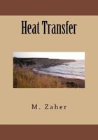 Heat Transfer 1981468102 Book Cover