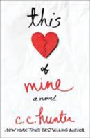 This Heart of Mine 1250131650 Book Cover