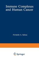Contemporary Topics in Immunobiology, Volume 15: Immune Complexes and Human Cancer 1468449338 Book Cover