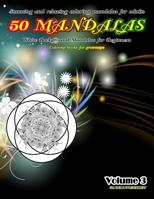 Stunning and Relaxing Coloring Mandalas for Adults 50 Mandalas White Background Mandalas for Beginners Coloring Books for Grownups Volume 3 1091726876 Book Cover