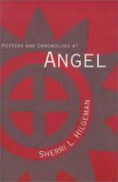 Pottery and Chronology at Angel 0817310355 Book Cover