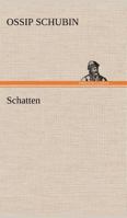 Schatten 3842414102 Book Cover