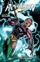 Aquaman, Volume 7: Exiled 1401260985 Book Cover