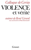 Violence et vérité - Autour de René Girard 2246337216 Book Cover