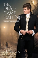 The Dead Came Calling 1684920892 Book Cover