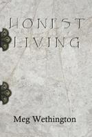 Honest Living 1503386341 Book Cover