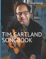 Tim Gartland Songbook: 50 Best Songs B092X32CDY Book Cover