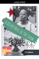 A Desert Rose In The Snow B0G2N5K7X6 Book Cover