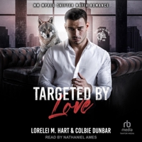 Targeted by Love B0G63B1TJN Book Cover