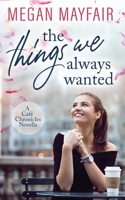 The Things We Always Wanted 0648766403 Book Cover