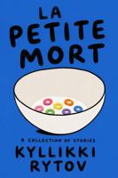 La Petite Mort B0HBNZCMG7 Book Cover
