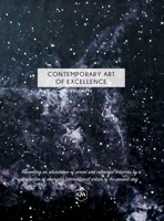 Contemporary Art of Excellence - Volume 4 1914195566 Book Cover