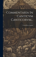 Commentaria In Canticvm Canticorvm... 1020223146 Book Cover