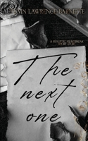 The Next One: A Realistic Heartbreak - Short Story B0GGQ4347J Book Cover