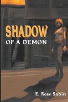 Shadow of a Demon 1554048451 Book Cover