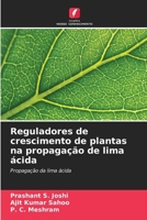 Reguladores de crescimento de plantas na propagação de lima ácida (Portuguese Edition) 6207557905 Book Cover