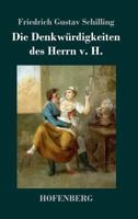 Die Denkw Rdigkeiten Des Herrn V. H. 3743727951 Book Cover