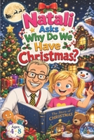 Natali Asks: Why Do We Have Christmas? B0H2Q7BXLS Book Cover