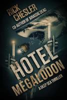 Hotel Megalodon 1925225704 Book Cover