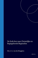 De eeds-leer naar christelijke en regtsgeleerde beginselen (Dutch Edition) 9004562451 Book Cover