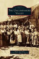 Uncompahgre Valley 1531653421 Book Cover
