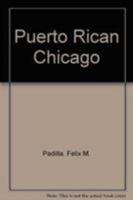 Puerto Rican Chicago 0268015643 Book Cover
