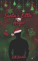 Santa's Little Angel 1764211332 Book Cover