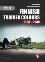 Finnish Trainer Colours 1930 - 1945 8367227093 Book Cover
