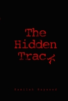 The Hidden Track 0987919555 Book Cover