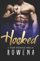 Hooked: 3 Steamy Interracial Novellas (Alpha Second Chances Collection) 1540776700 Book Cover