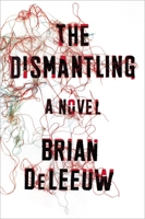 The Dismantling 0142181749 Book Cover