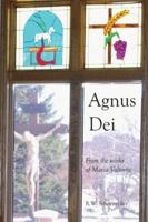 Agnus Dei: From the Works of Maria Valtorta 1432761668 Book Cover