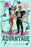 Competitive Advantage: A Football and Basketball Romantic Comedy (Fourth Quarter Fever) 1962575284 Book Cover