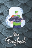 Mein Fangbuch: Angler Illustration Design Angeln  • Angelbuch • Fangbuch zum ausfüllen + Spruchsammlung • 120 Seiten (DIN A5/15x22cm) Glanz Cover • ... Fänge, Angeln Logbuch (German Edition) 1656054817 Book Cover
