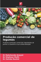Produção comercial de legumes (Portuguese Edition) 6208366917 Book Cover