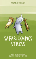 Safarilympics Stress 9815044478 Book Cover
