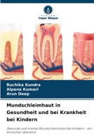 Mundschleimhaut in Gesundheit und bei Krankheit bei Kindern 6206414817 Book Cover