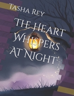 The Heart Whispers At Night B0F6NC6YQH Book Cover