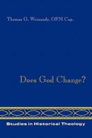 Does God Change?: The Word's Becoming in the Incarnation (Studies in Historical Theology Vol 4) 0932506429 Book Cover