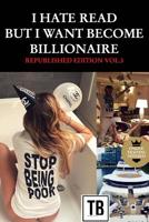 I hate read but i want become billionaire - Republished �dition vol.3 036846220X Book Cover