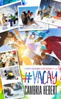 #Vacay 1946836249 Book Cover