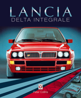 Lancia Delta Integrale 1787117804 Book Cover