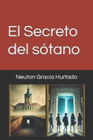 El Secreto del sótano (Spanish Edition) B0DZCV6P5F Book Cover