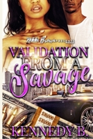 Validation From A Savage B095NRSPFH Book Cover