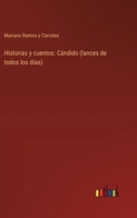 Historias y cuentos: Cándido (lances de todos los días) 3368032828 Book Cover