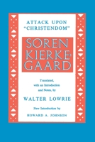 Attack upon Christendom 0691019509 Book Cover
