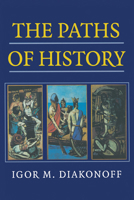 The Paths of History 0521643988 Book Cover