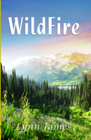 Wildfire 1594931917 Book Cover
